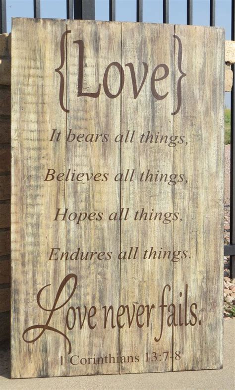 Love Never Fails 1 Corinthians 13 7 8 Rustic Painted Wood Signrustic