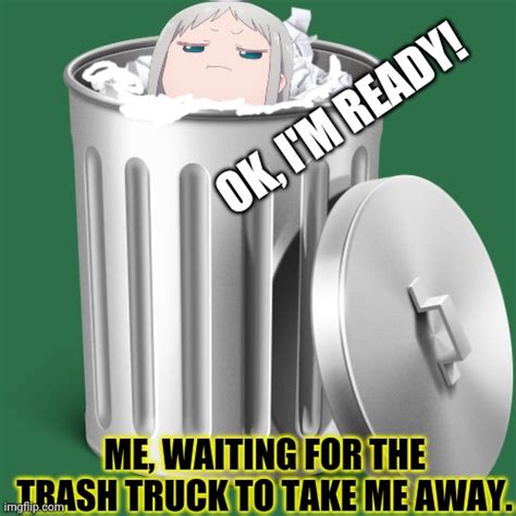 Anime Is Trash Meme Explore Memes Are Trashs Memesaretrash Posts