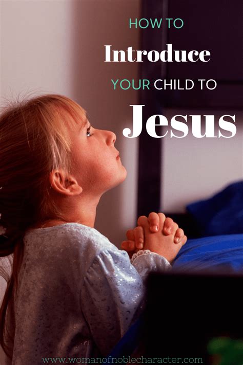 Practical Ways For Teaching Your Children About God At Every Age