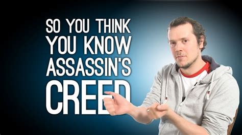 Assassins Creed Quiz So You Think You Know Assassins Creed Youtube