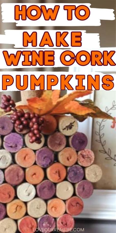 Wine Cork Pumpkin Make Your Own With This Easy Tutorial Corks