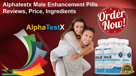 alphatestx reviews male enhancement side effects and ingredients youtube