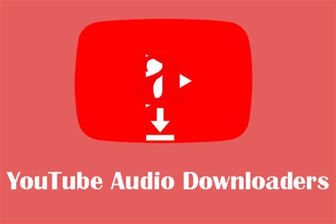Los 7 Descargadores De Audio De Youtube Más Populares Gratis Minitool