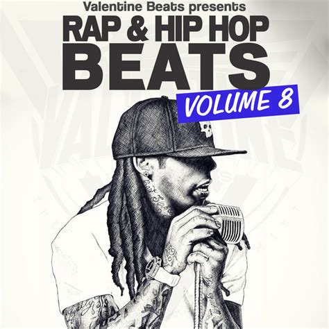 Hip Hop Beats And Rap Instrumentals Vol 8 Album By Valentine Beats
