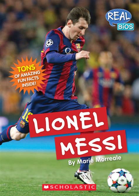 Real Bios Lionel Messi By Marie Morreale Paperback Book