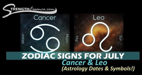 July Zodiac Sign Astrology Dates And Symbols 2024 Strength Essence