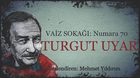 Vaiz Sokağı Numara 70 Turgut Uyar YouTube