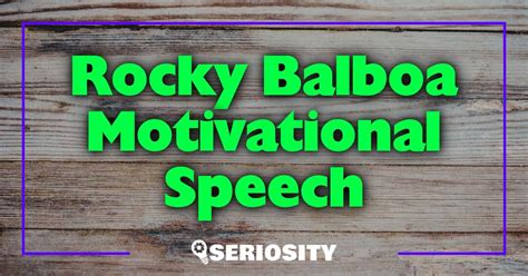 Rocky Balboa Motivational Speech Unleashing Inner Strength And Resilience
