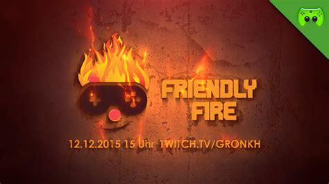 Friendly Fire 🎮 Der Trailer Youtube
