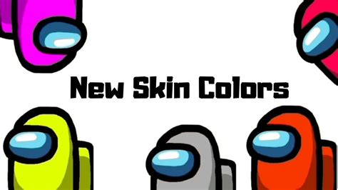 Among Us New Skin Colors By Innersloth Youtube