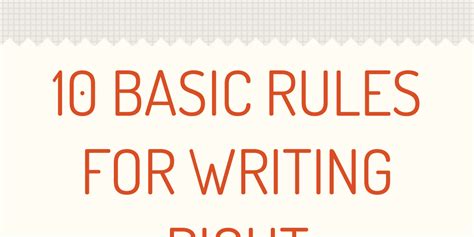 10 Basic Rules For Writing Right By Forster Infogram