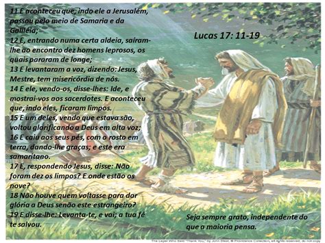 Histórias E Mensagens Sobre A Vida Lucas 17 11 19 A Cura Dos Dez Leprosos
