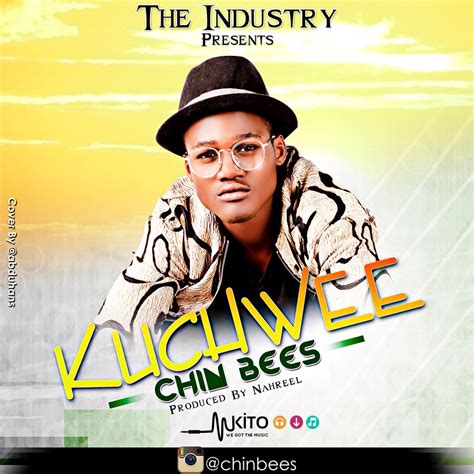 New Audio Chin Bees Kuchwe Downloadlisten Dj Mwanga