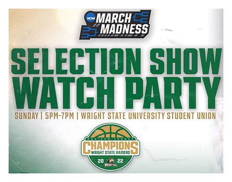 Wright State Newsroom Raiders To Host NCAA Tournament Selection Show Party March Wright