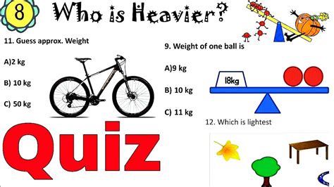 Quiz Who Is Heavier Class 3 Maths Ncert Chapter 8 Extra Mcq