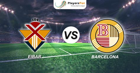 Without messi and alba, it's going to be a tough clash. Barcelona Vs Eibar - Latest Sports Trends & News