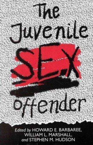 Juvenile Sex Offender By Barbaree Howard E Ebay