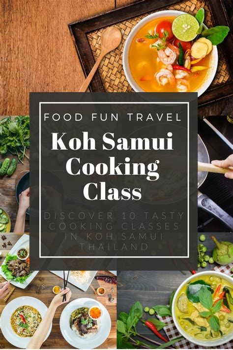 discover the tasty world of thai cooking classes in koh samui book a koh samui cooking class to