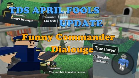 TDS APRIL FOOLS UPDATE Funny Commander Dialogue Tower Defense