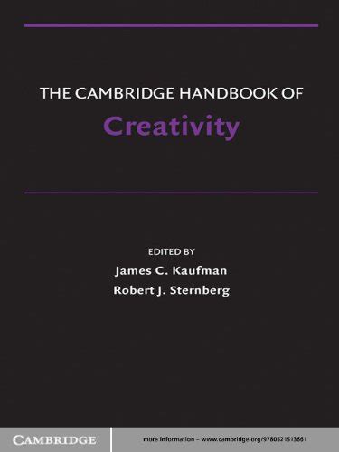 the cambridge handbook of creativity cambridge handbooks in psychology ebook kaufman james