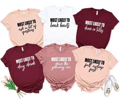 Bachelorette Party Shirts Most Likely To Shirt Bridal Party Etsy
