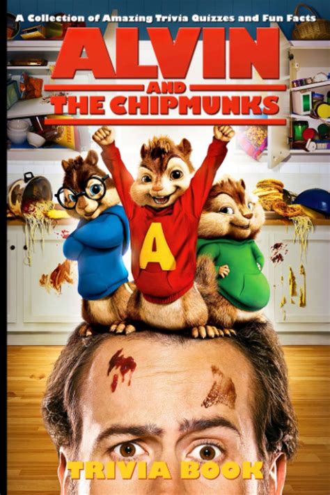 Quizzes Fun Facts Alvin And The Chipmunks Trivia Book Interesting