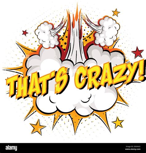 Word Thats Crazy On Comic Cloud Explosion Background Illustration