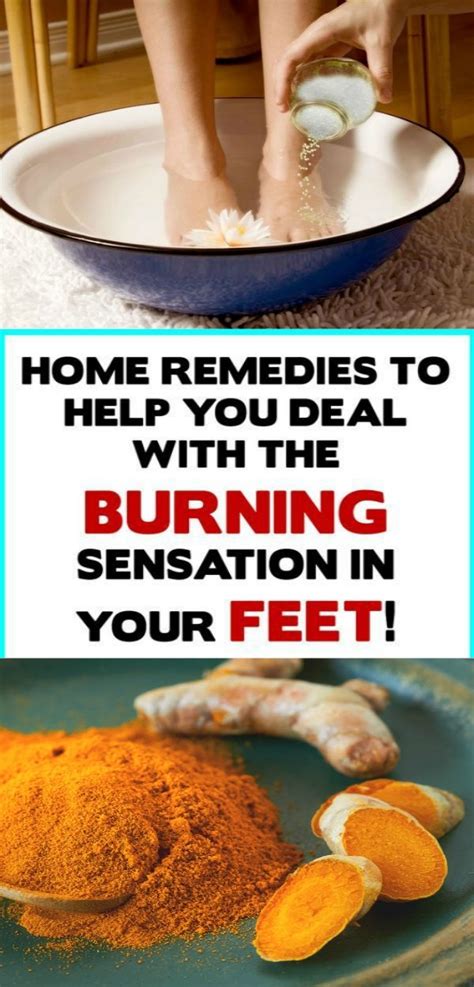 Easy Home Remedies To Help You Deal With The Burning Sensation In Your Feet Remedies Home