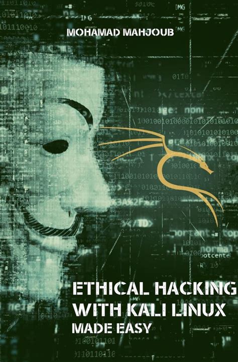 Ethical Hacking With Kali Linux Made Easy Ebook
