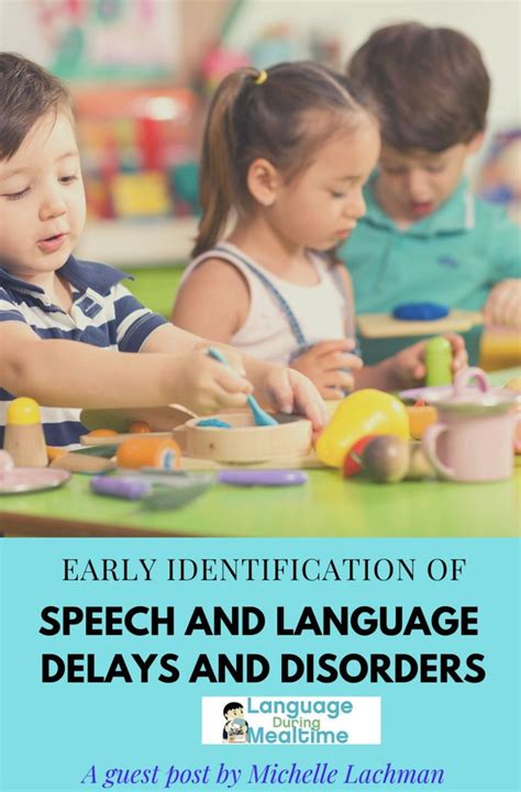 The Early Identification Of Speech And Language Disorders Language