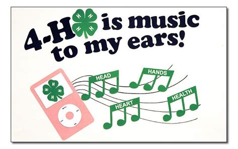 4 H Is Music To My Ears Making The Best Better 4h Pinterest