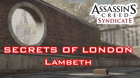 Assassin S Creed Syndicate ALL Secrets Of London LAMBETH Uncovered