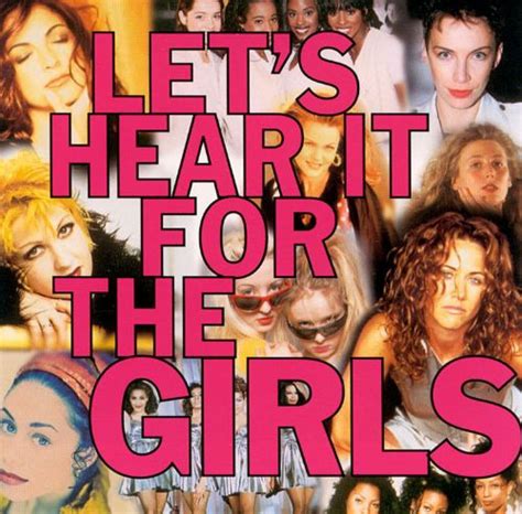 Lets Hear It From The Girls Various Artists Songs Reviews