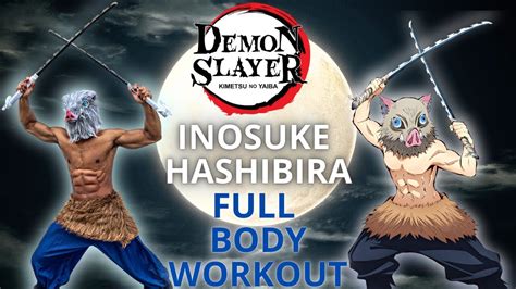 Demon Slayer Inosuke Hashibira Full Body Workout Follow Along Youtube