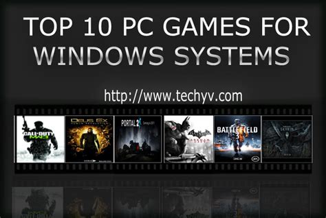 Top 10 Pc Games For Windows Systems