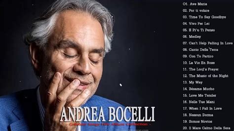 Andrea Bocelli Greatest Songs Hits Album Playlist Andrea Bocelli Best