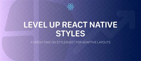 Level Up React Native Styles A Fresh Take On Stylesheet Api For