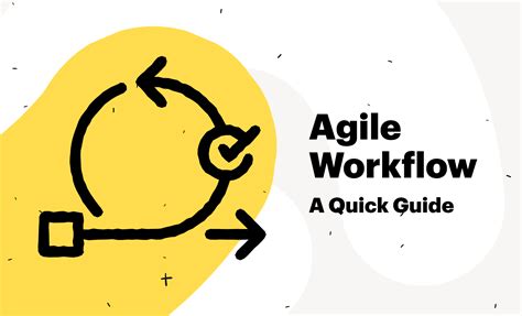 Agile Workflow A Quick Guide To The Project Management Method