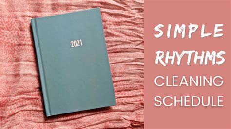 simple rhythms cleaning schedule finding perfect blog