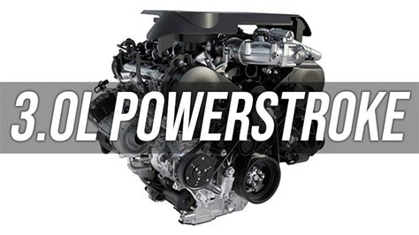 Ford 30l Powerstroke Everything You Need To Know Dust Runners