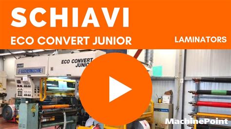 Schiavi Eco Convert Junior Laminators Schiavi Machines Youtube