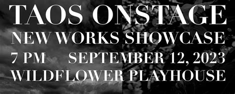 New Works Showcase — Wildflower Playhouse