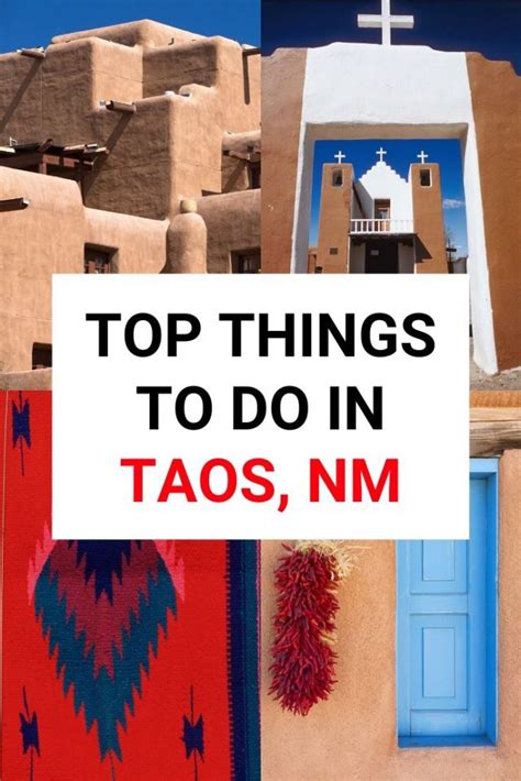 Top 15 Things To Do In Taos New Mexico Diy Travel Hq New Mexico