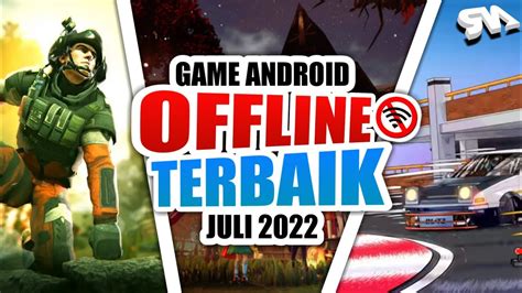 Rekomendasi Game Android Offline Terbaik Juli 2022 Youtube