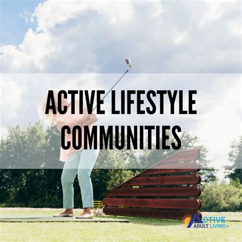 Active Lifestyle Communities