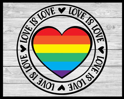 Love Is Love Svg Pride Svg Gay Pride Clipart Lesbian Pride Etsy