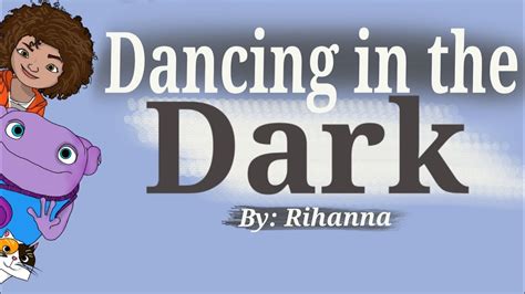 Rihanna Dancing In The Dark Lyrics Home Youtube
