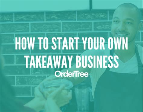 How To Start A Takeaway Business
