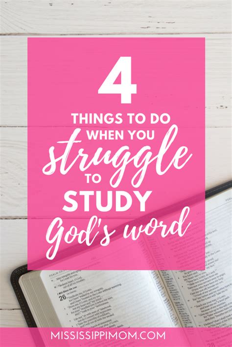 4 Things To Do When You Struggle To Study Gods Word