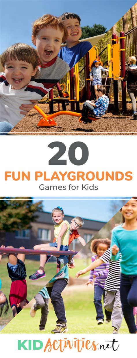 20 Fun Playgrounds Games For Kids Kid Activities